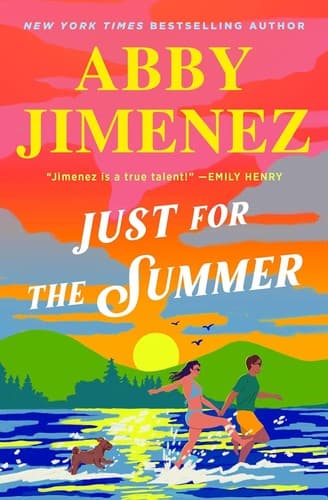 Cover of Just for the Summer by Abby Jimenez