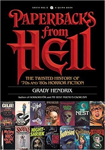 Cover of Paperbacks from Hell by Grady Hendrix