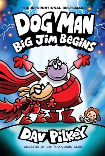 Cover of Dog Man: Big Jim Begins by Dav Pilkey